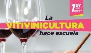 30 y 31 de agosto: Capacitación: La cultura de la vid y el vino especial para turismo y gastronomía