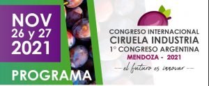 Conocé el Programa del Congreso Internacional de Ciruela Industria Mendoza Argentina 2021